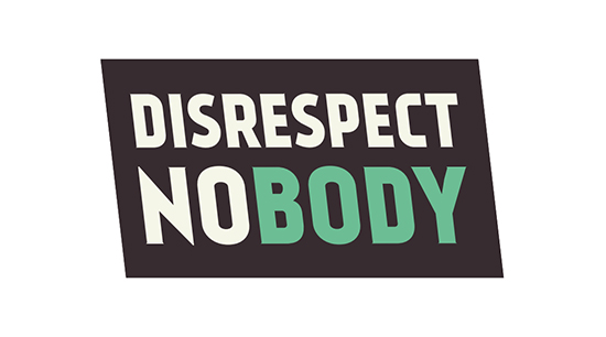 Disrespect NoBody