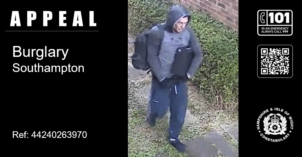 Police appeal for information in connection with Southampton burglary