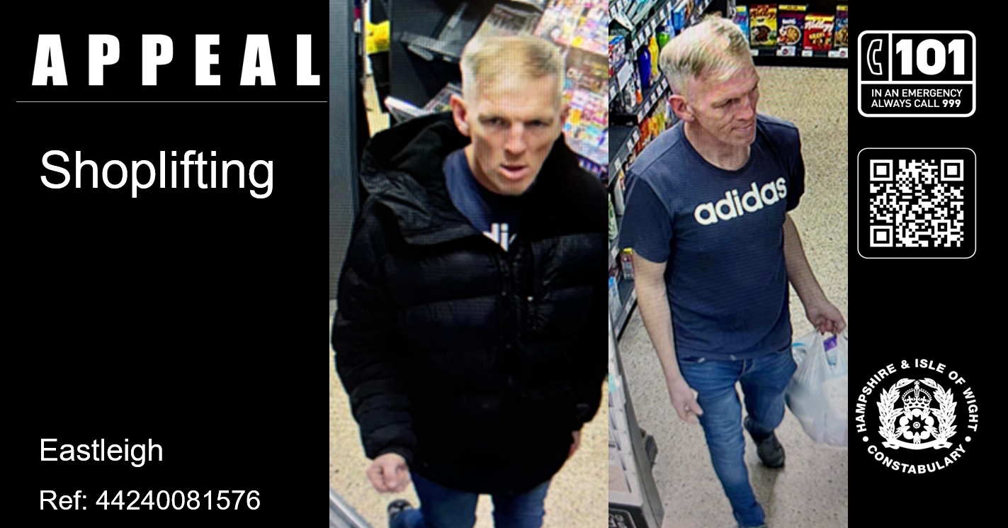 Police appeal for information in connection with Eastleigh shopliftings