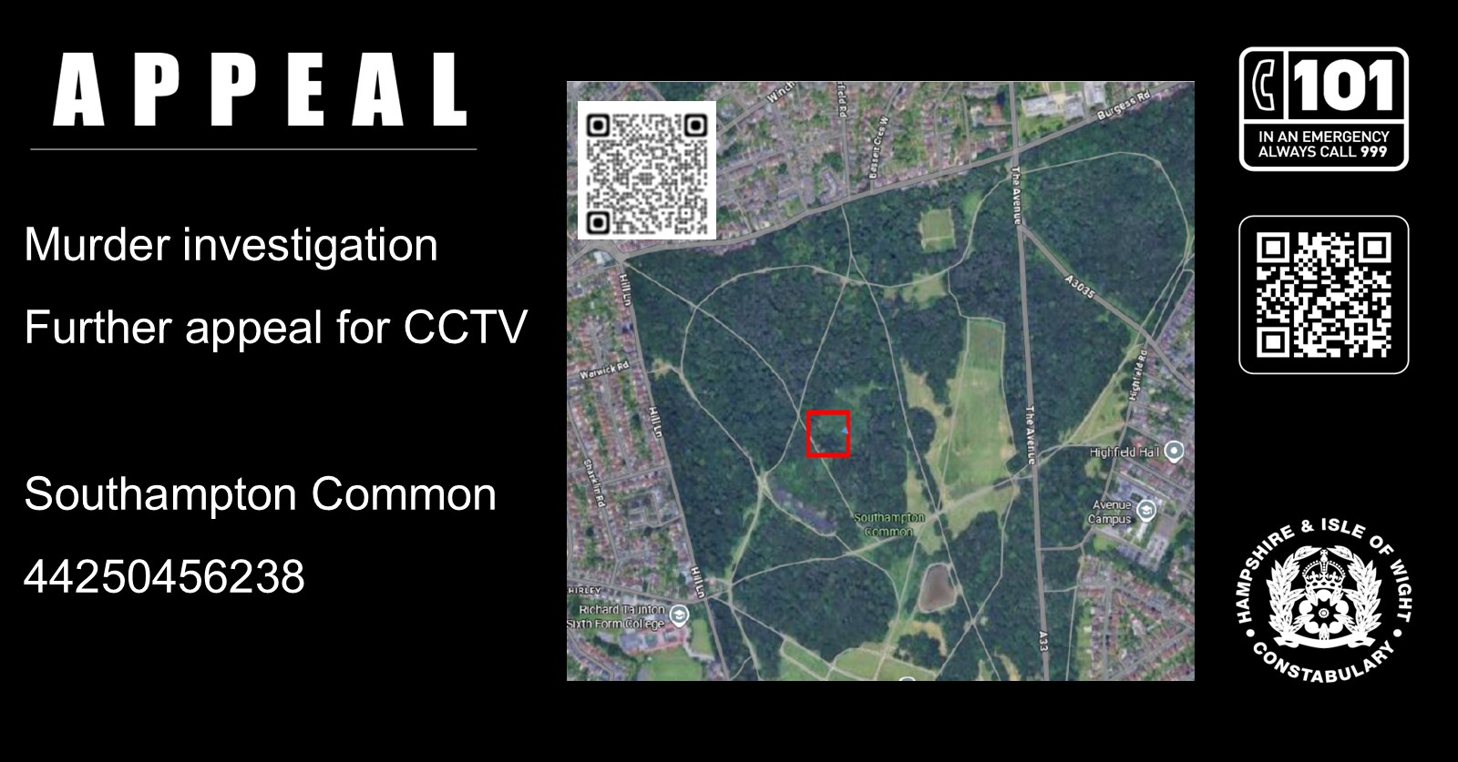 We need your help as we continue to seek information to assist in our investigation following the discovery of a body on Southampton Common on Wednesday 8 October